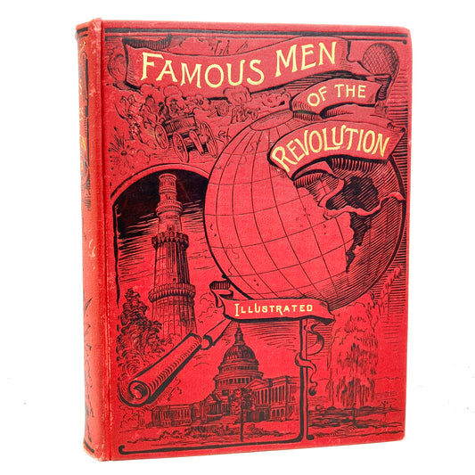 JUDSON, L. Carroll "Famous Men of the Revolution" [The John Adams Lee Publishing Co, 1889]