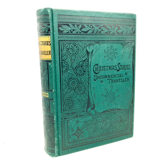 DICKENS, Charles "Christmas Stories/Uncommercial Traveler" [Worthington, 1884]