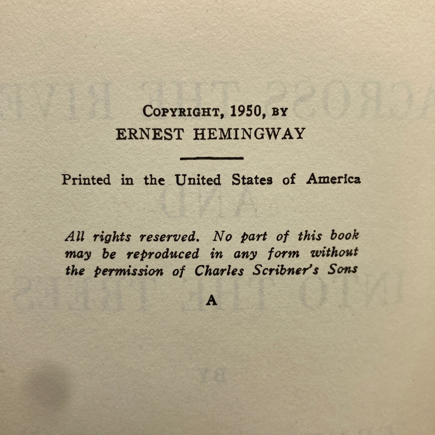 HEMINGWAY, Ernest "Across the River and Into the Trees" [Scribners, 1950] 1st Edition