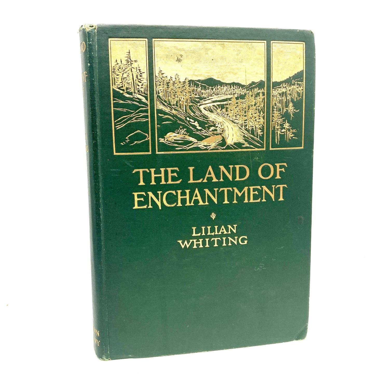 WHITING, Lilian "The Land of Enchantment" [Little, Brown & Co, 1907]