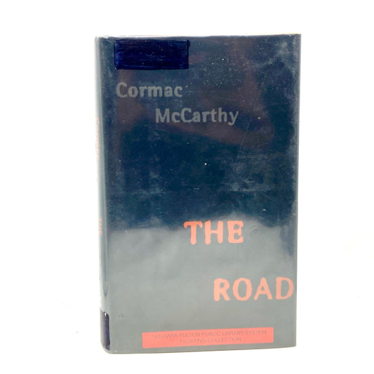 MCCARTHY, Cormac "The Road" [Knopf, 2006] 1st Edition/1st Printing