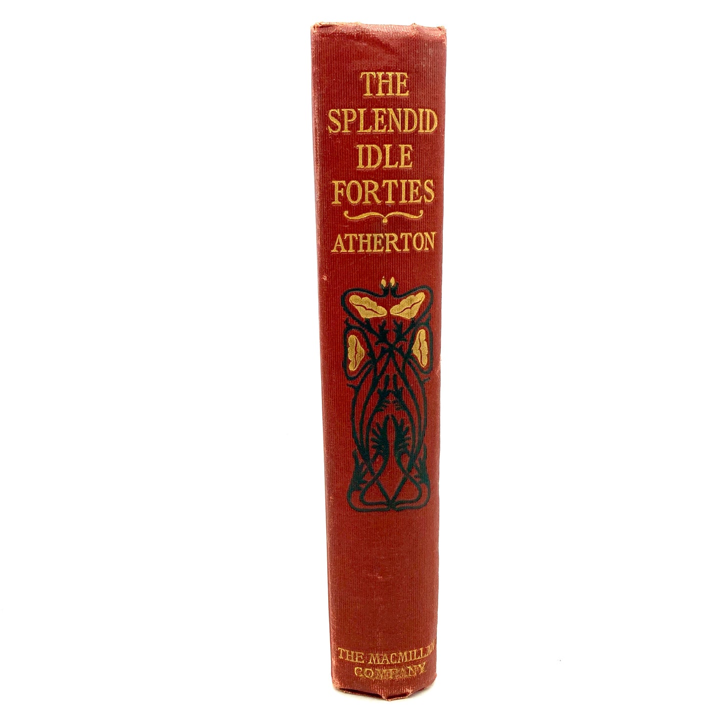 ATHERTON, Gertude "The Splendid Idle Forties" [Macmillan, 1902]