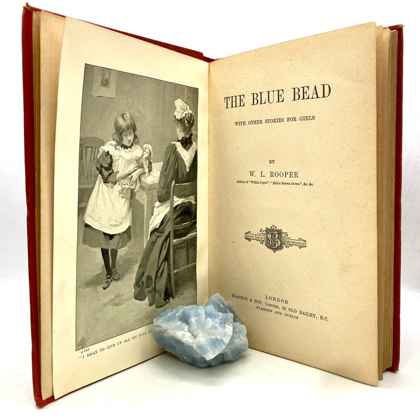 ROOPER, W.L. "The Blue Bead with Other Stories for Girls" [Blackie & Son, n.d./c1904]