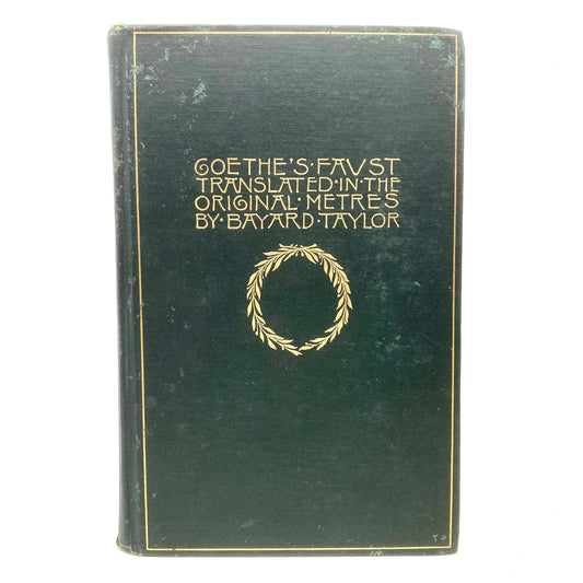 VON GOETHE, Johann Wolfgang "Faust, A Tragedy" [Houghton Mifflin, 1898] - Buzz Bookstore