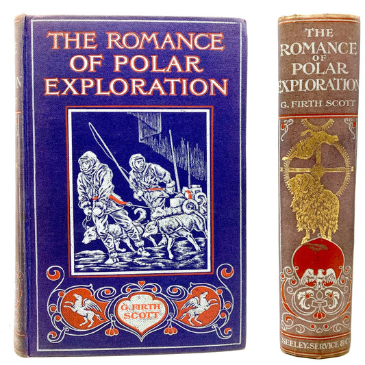 SCOTT, G. Firth "The Romance of Polar Exploration" [Seeley Service & Co, c1923]