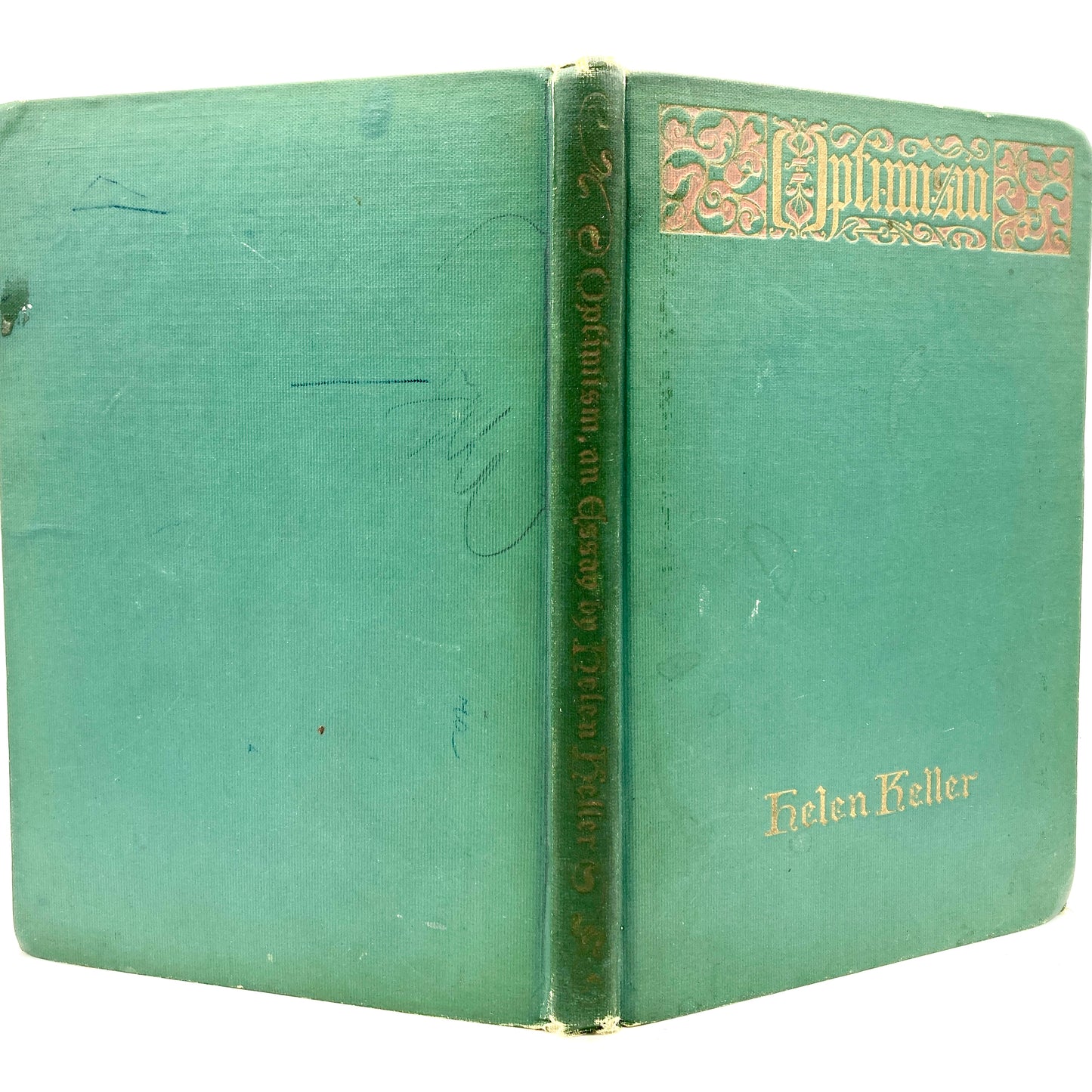 KELLER, Helen "Optimism" [Thomas Y. Crowell, 1903] 14th Thousand - Buzz Bookstore
