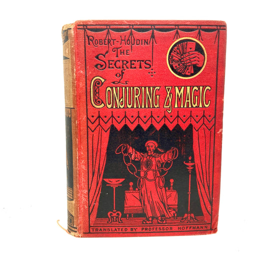 HOUDIN, Robert "The Secrets of Conjuring & Magic" [George Routledge, 1878] - Buzz Bookstore