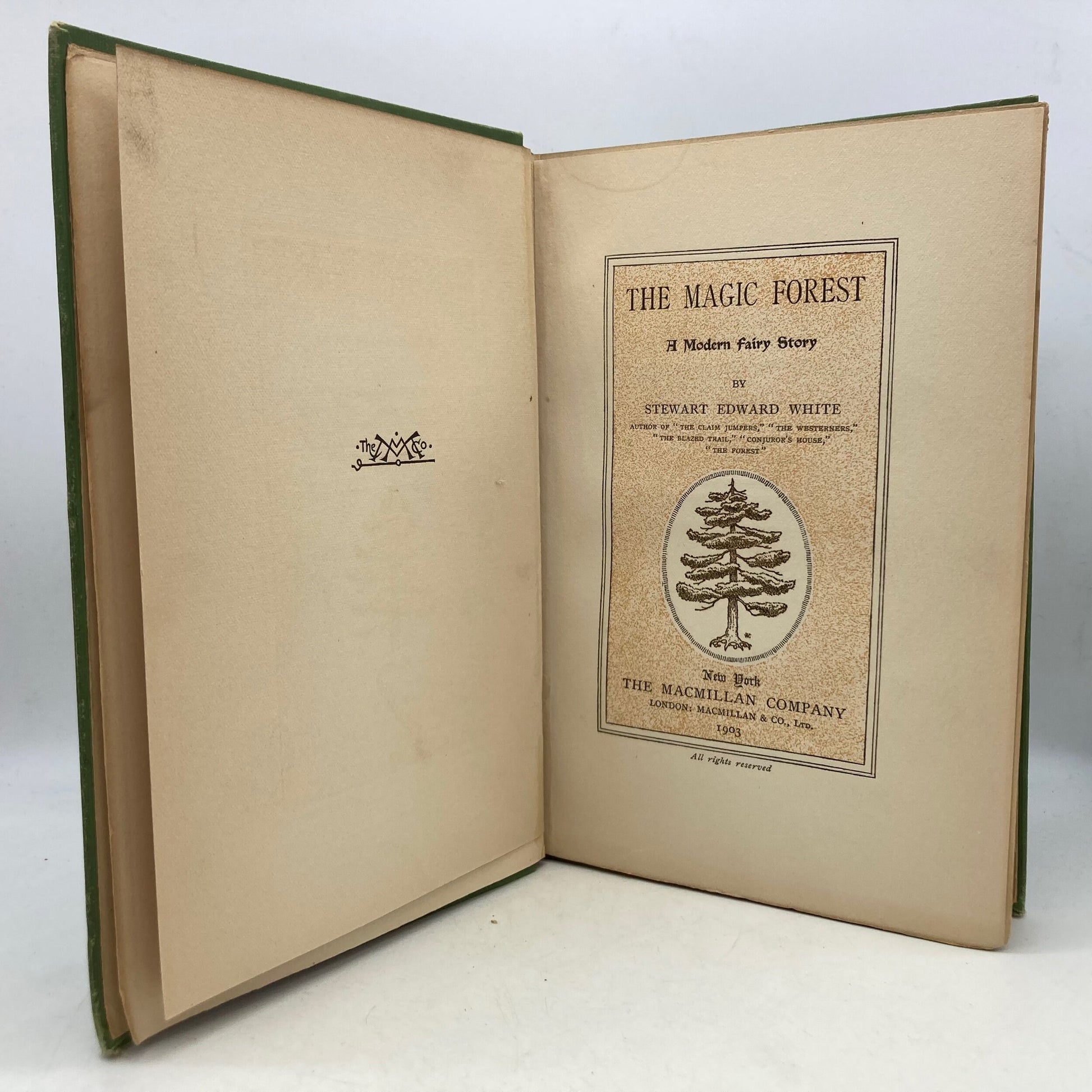 WHITE, Stewart Edward "The Magic Forest" [Macmillan, 1903] 1st Edition - Buzz Bookstore