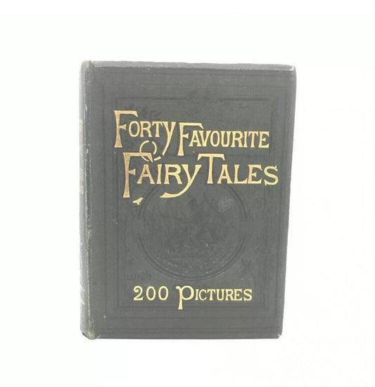 DE CHATLAIN, Mdme “Merry Tales For Little Folk; Forty Favourite Fairy Tales” [Charles Taylor, c1880s] - Buzz Bookstore