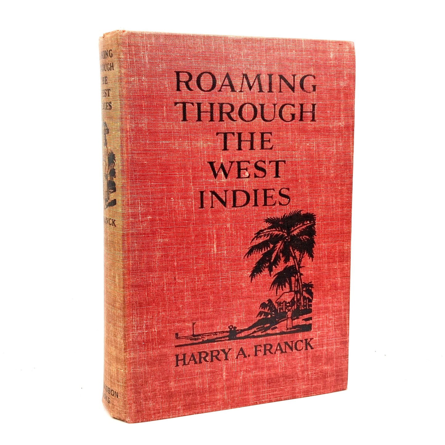 FRANCK, Harry A. "Roaming Through the West Indies" [Blue Ribbon Books, 1920] - Buzz Bookstore