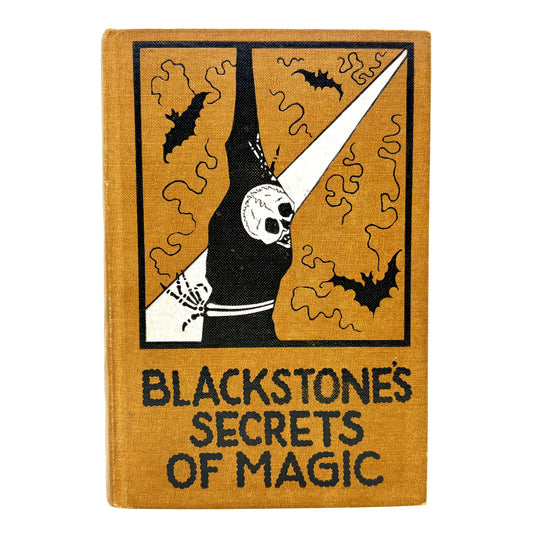 BLACKSTONE, Harry "Blackstone's Secrets of Magic" [George Sully, 1929]