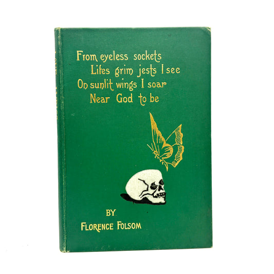 FOLSOM, Florence "Love-Lyrics" [The Idea Publishing Company, 1899]