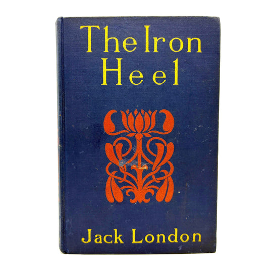 LONDON, Jack "The Iron Heel" [The Regent Press, 1913]