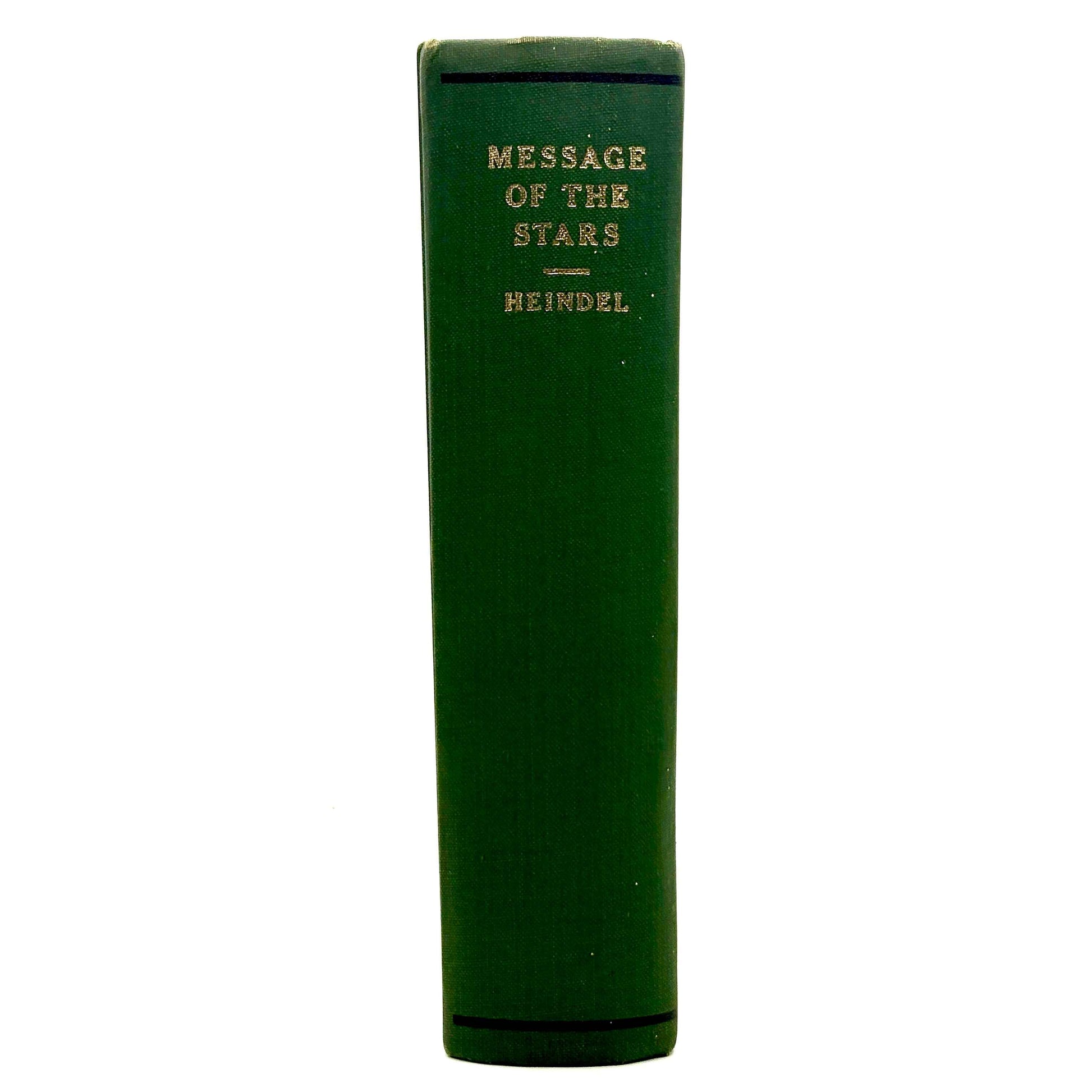 HEINDEL, Max “The Message of the Stars” [Rosicrucian Fellowship, 1972] Astrology