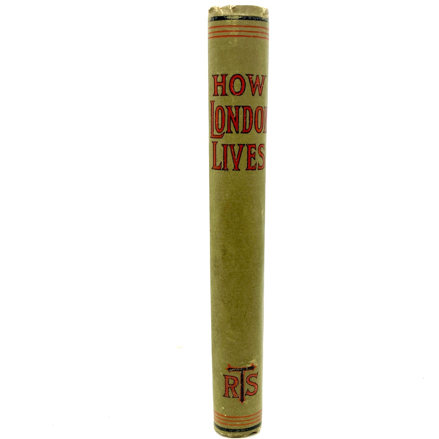 GORDON, W.J. "How London Lives" [Religious Tract Society, n.d./c1890]