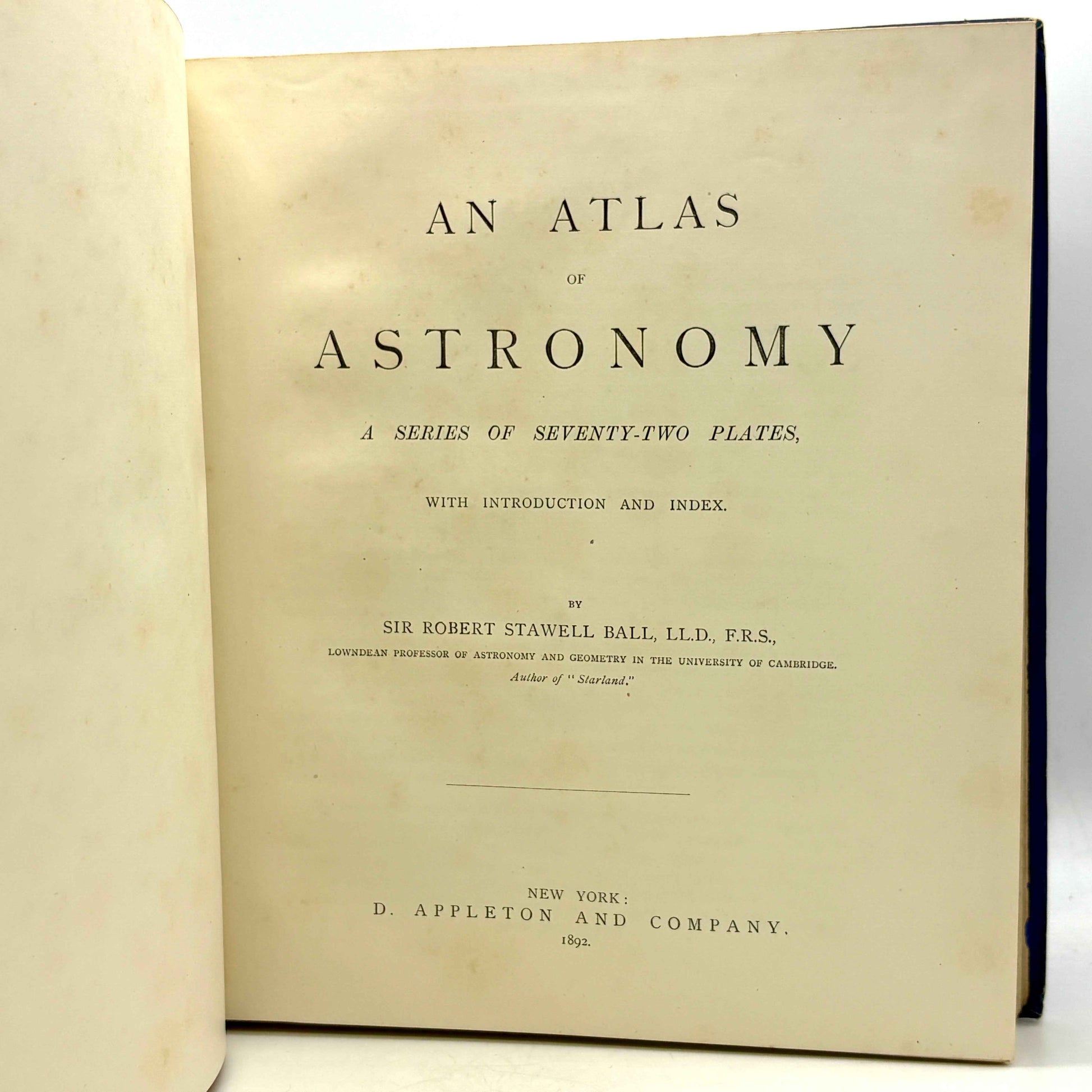 Ball, Robert Stawell “An Atlas of Astronomy” [D. Appleton, 1892]