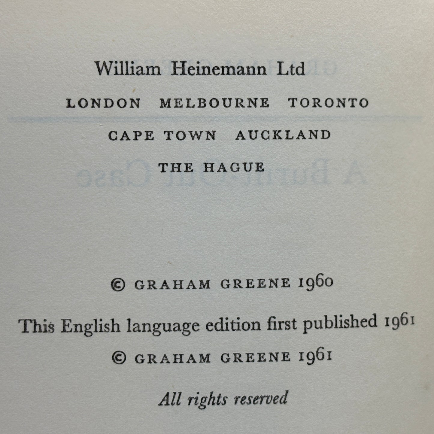 GREENE, Graham “A Burnt-Out Case” [Heinemann, 1961] 1st Edition