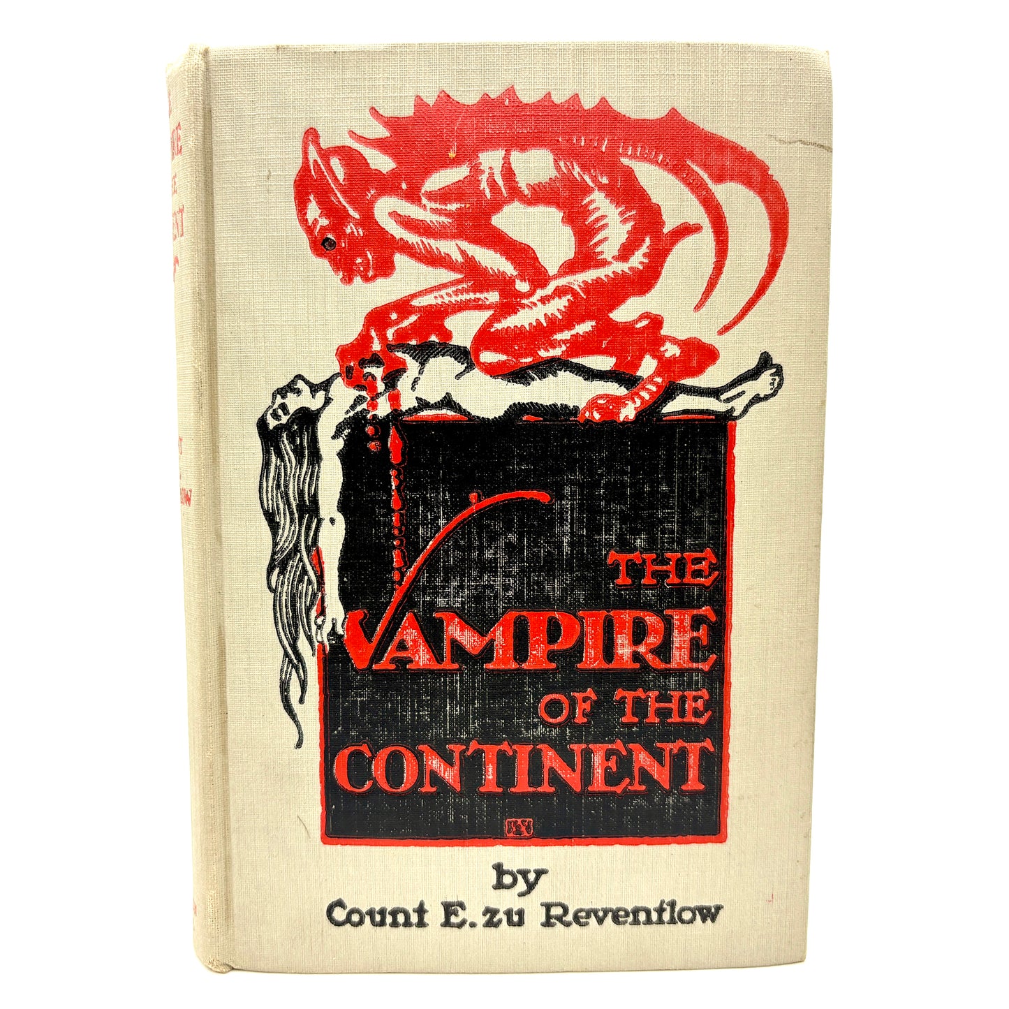 ZU REVENTLOW, Ernst Graf "The Vampire of the Continent" [The Jackson Press, 1917]