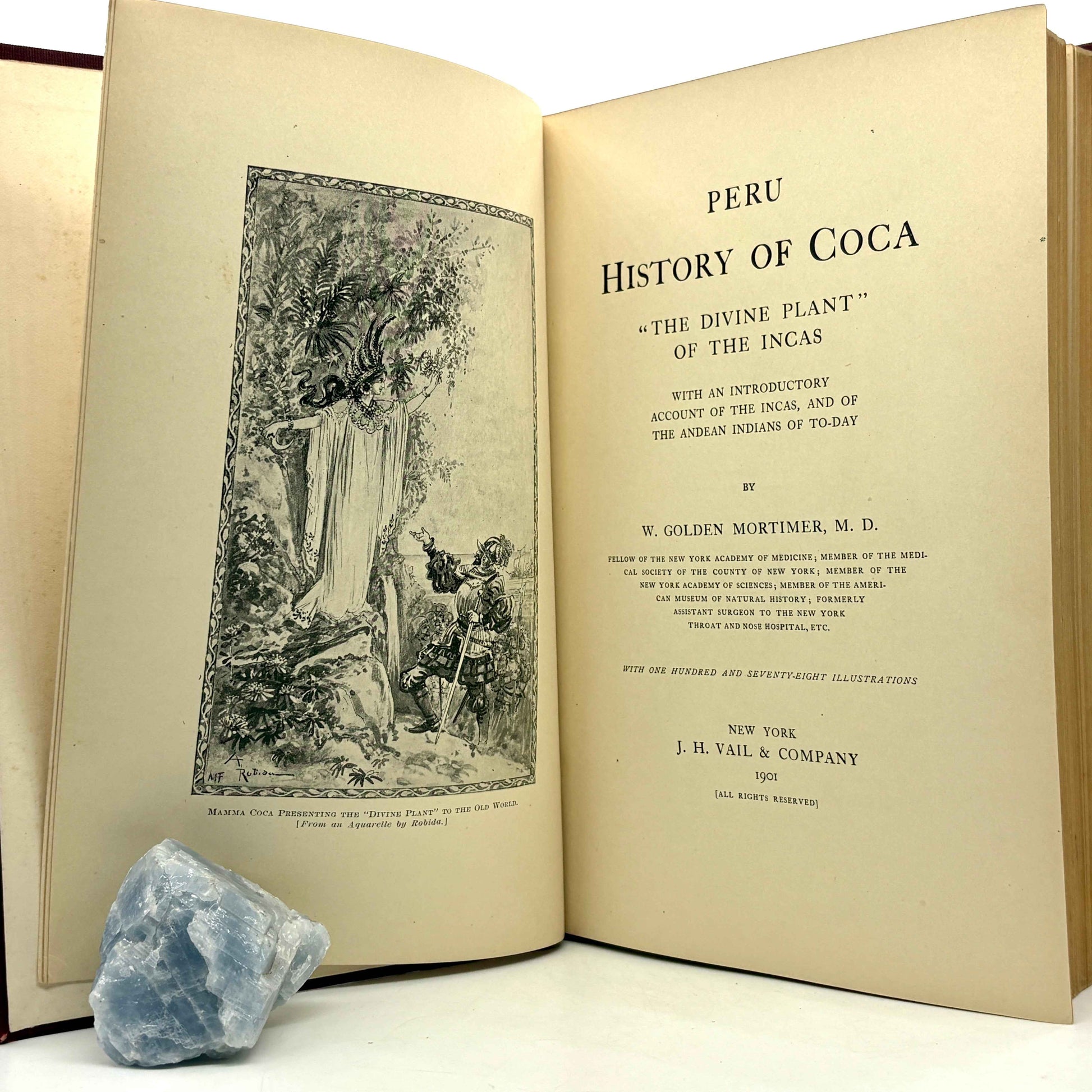 MORTIMER, W. Golden “Peru: History of Coca” [J. H. Vail & Co, 1901] Cocaine
