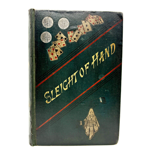 SACHS, Edward "Sleight of Hand" [L. Upcott Gill, n.d./c1890s] Illustrated