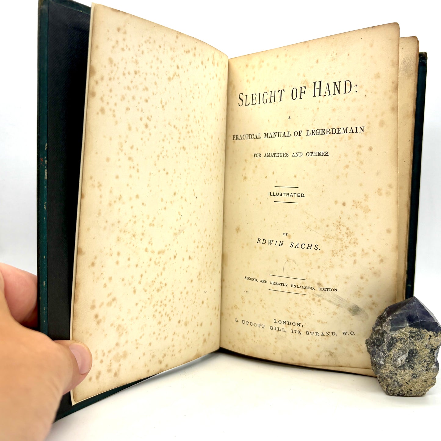 SACHS, Edward "Sleight of Hand" [L. Upcott Gill, n.d./c1890s] Illustrated