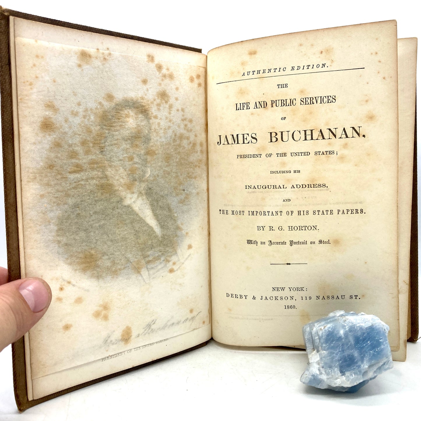 HORTON, R.G. "The Life and Public Services of James Buchanan" [Derby & Jackson, 1860]