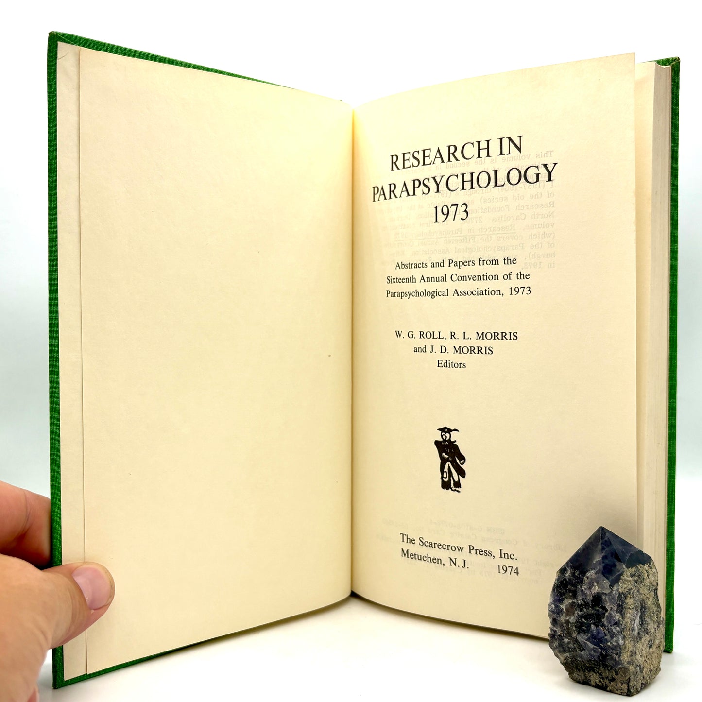 "Research in Parapsychology, 1973" [The Scarecrow Press, 1974]