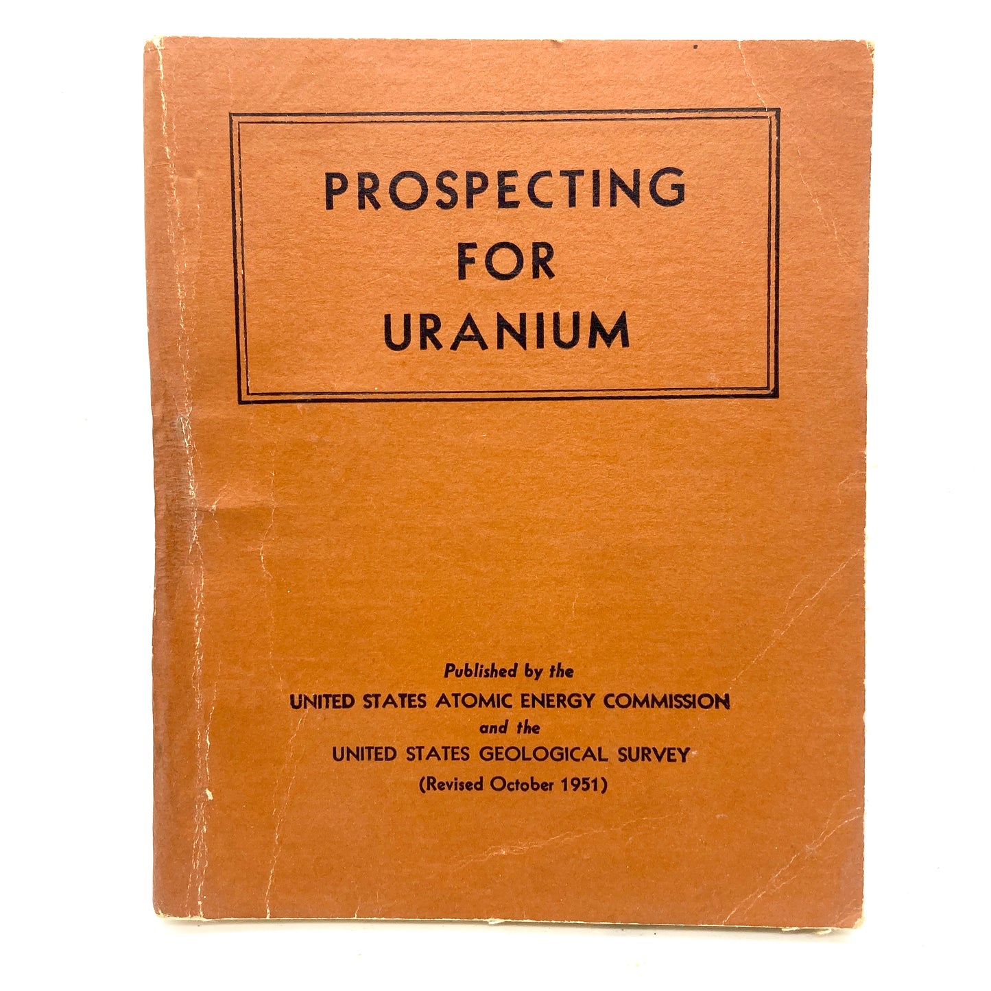 "Prospecting for Uranium" [United States Atomic Energy Commission, 1951]