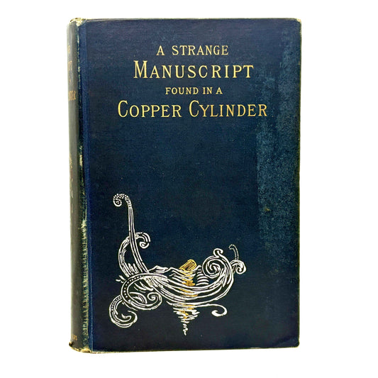 DE MILLE, James "A Strange Manuscript Found in a Copper Cylinder" [1888] 1st Edition