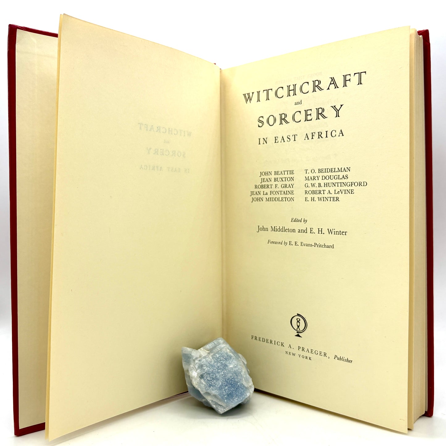 "Witchcraft and Sorcery in East Africa" [Frederick A. Praeger, 1963] 1st Edition