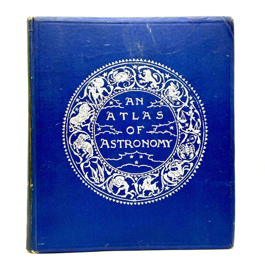 Ball, Robert Stawell “An Atlas of Astronomy” [D. Appleton, 1892]