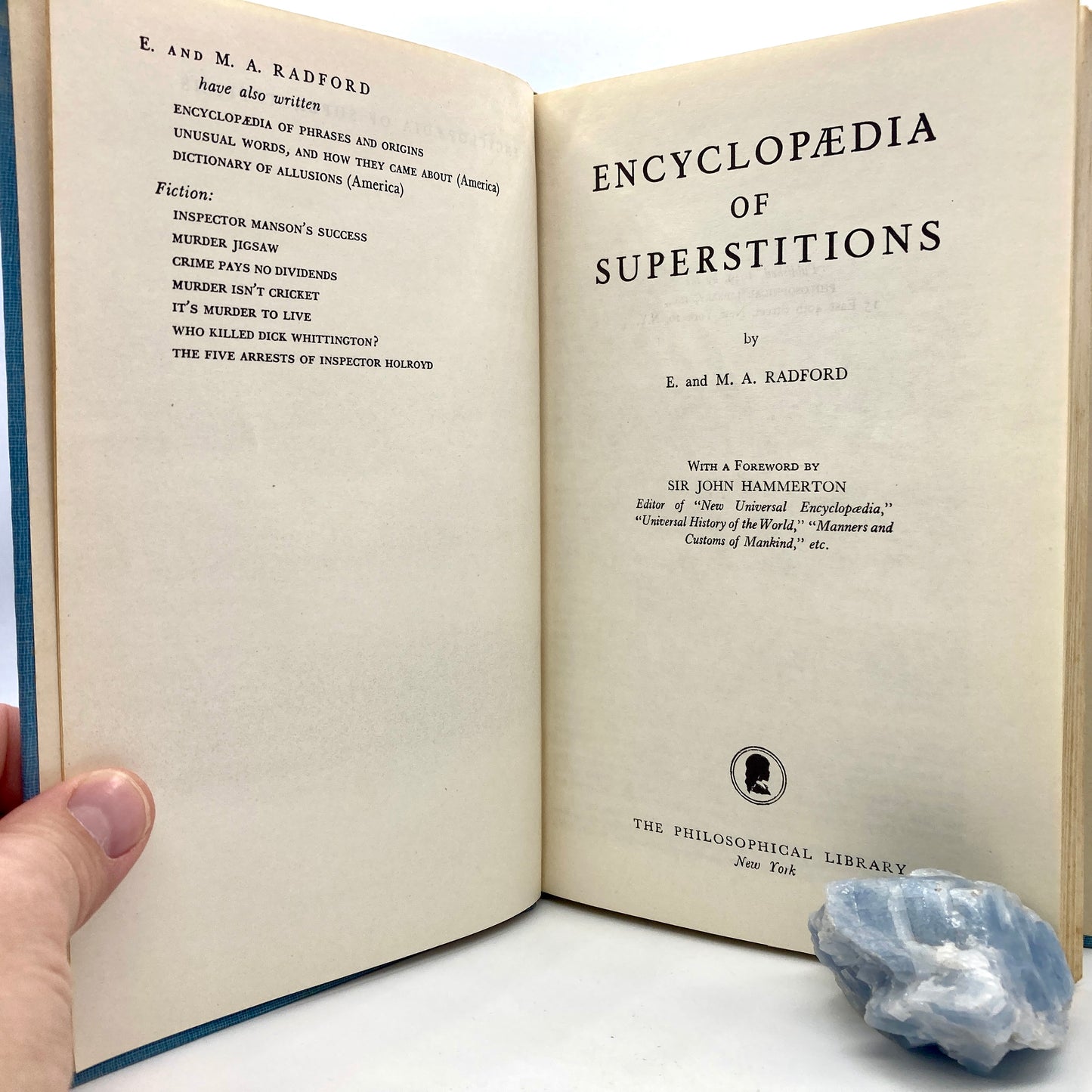 RADFORD, Edwin & Mona A. "Encyclopedia of Superstitions" [Philosophical Library, 1949]