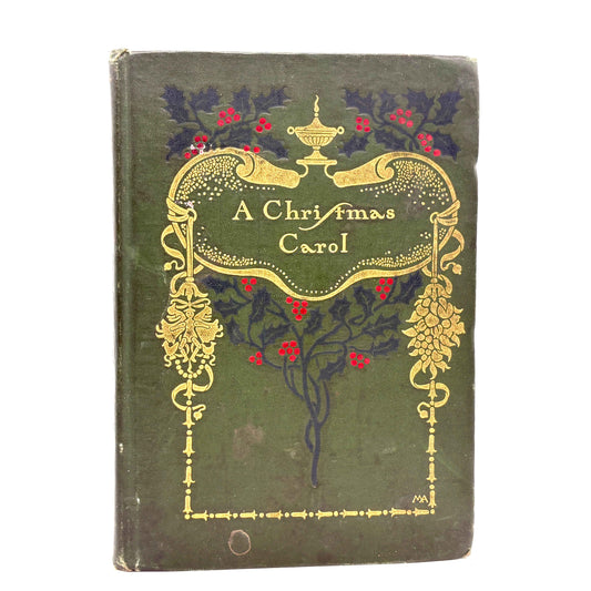 DICKENS, Charles "A Christmas Carol" [Putnams, 1904] Margaret Armstrong