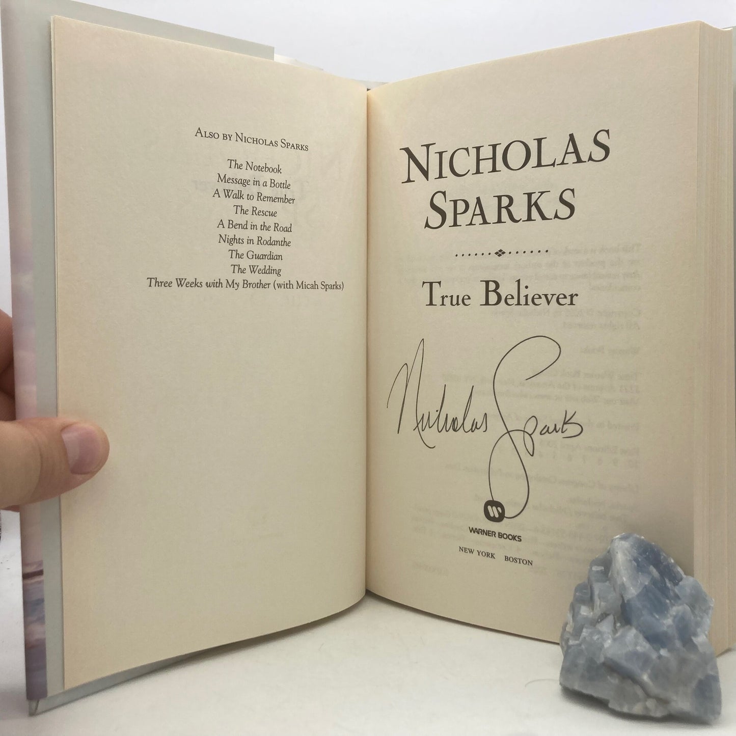 SPARKS, Nicholas "True Believer" [Warner, 2005] 1st Edition (Signed) - Buzz Bookstore