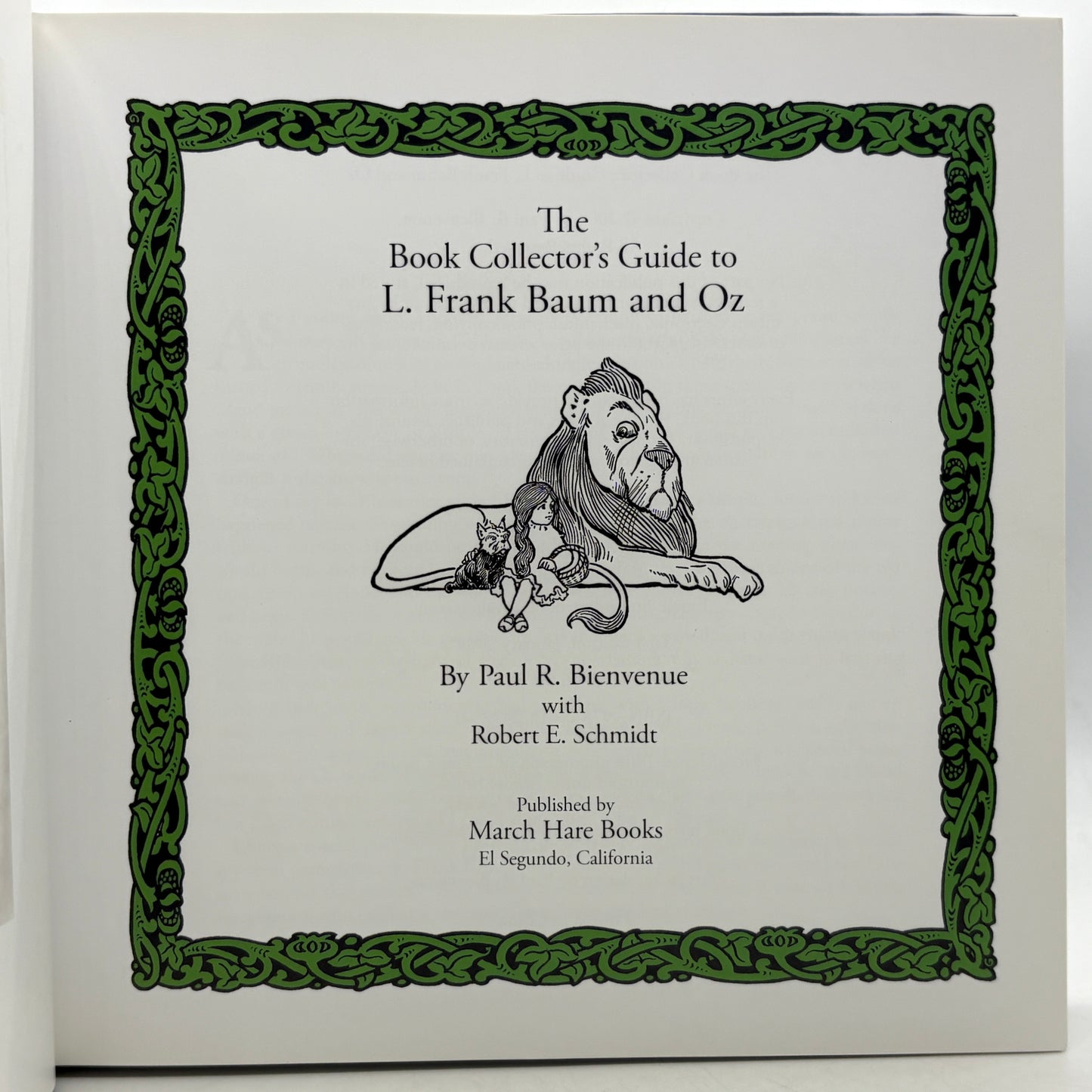 BIENVENUE, Paul R. & SCHMIDT, Robert E. “The Book Collector’s Guide to L. Frank Baum” [2009]
