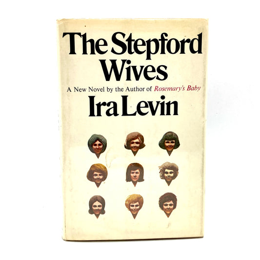 LEVIN, Ira "The Stepford Wives" [Random House, 1972] 1st Printing