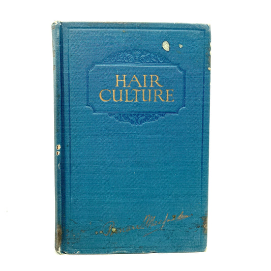 MACFADDEN, Bernarr "Hair Culture" [MacFadden Publications, 1925]