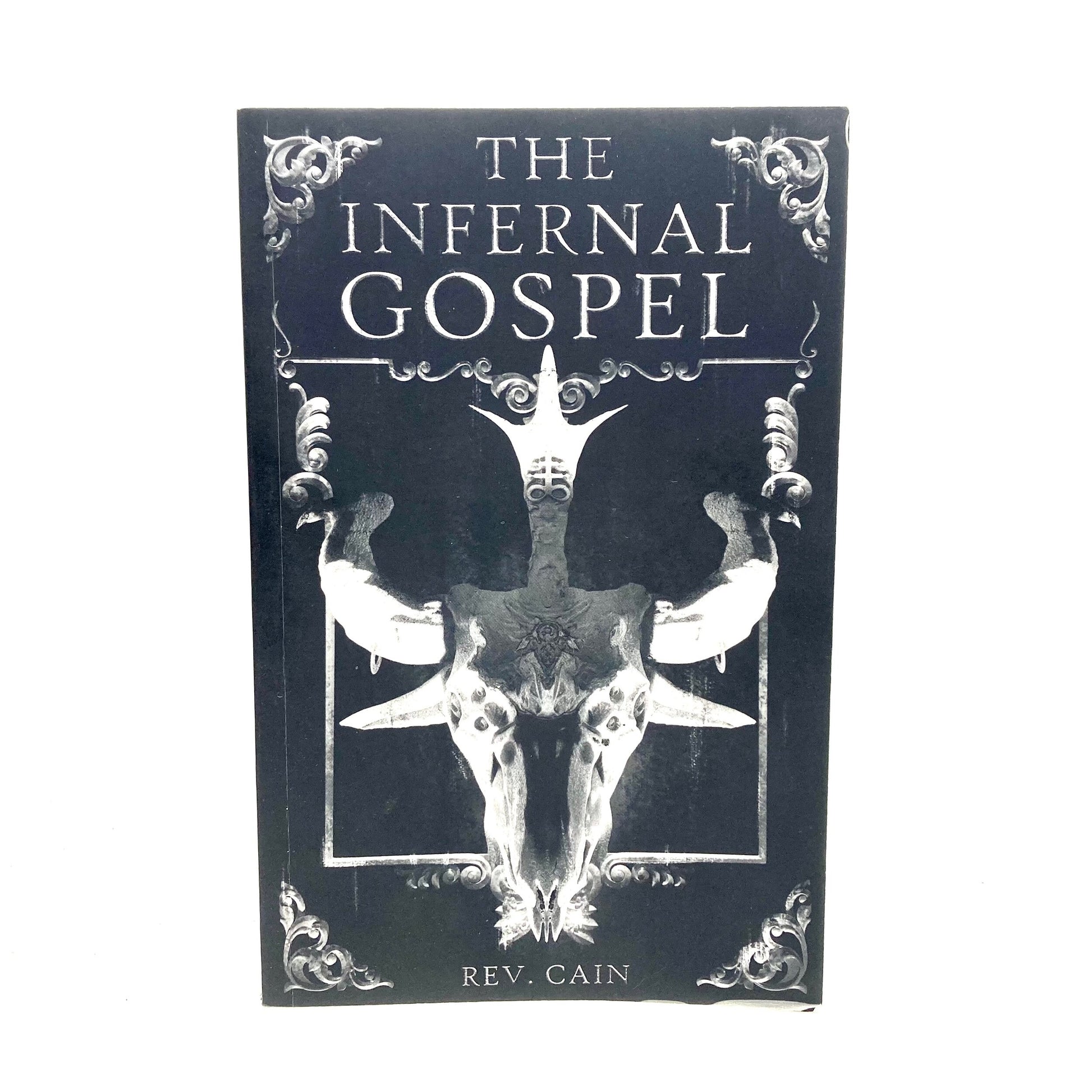 CAIN, Rev. "The Infernal Gospel" [Privately Published, 2020] - Buzz Bookstore