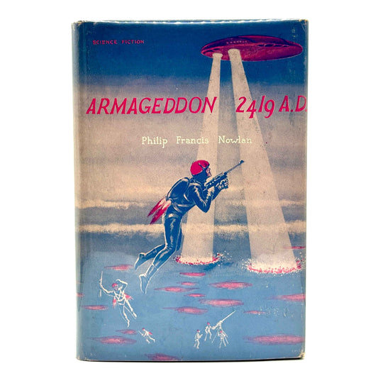 NOWLAN, Philip Francis “Armageddon 2419 A.D.” [Avalon Books, 1952] Buck Rogers