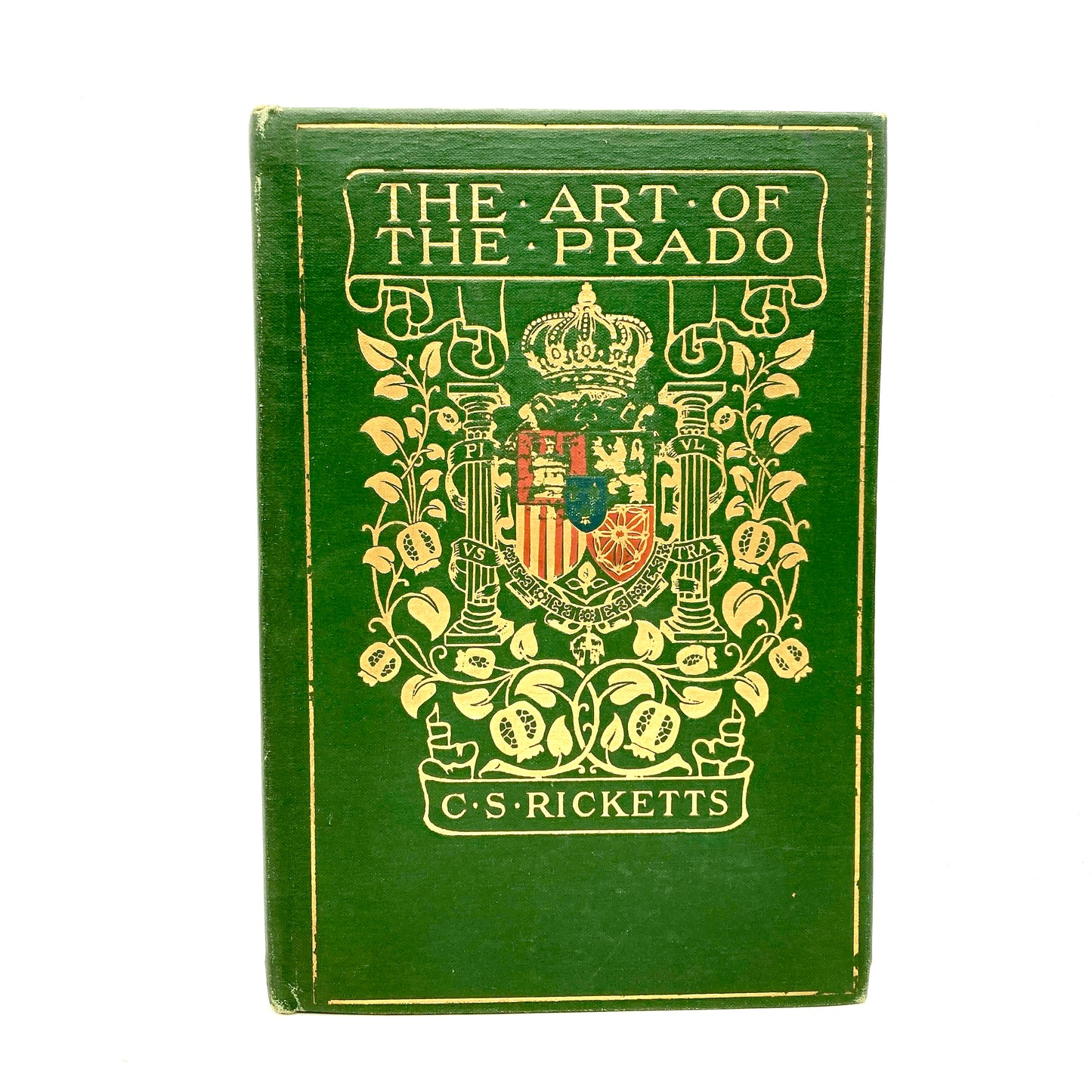 RICKETTS, C.S. "The Art of the Prado" [L.C. Page, 1907] 1st Edition/1st Print - Buzz Bookstore