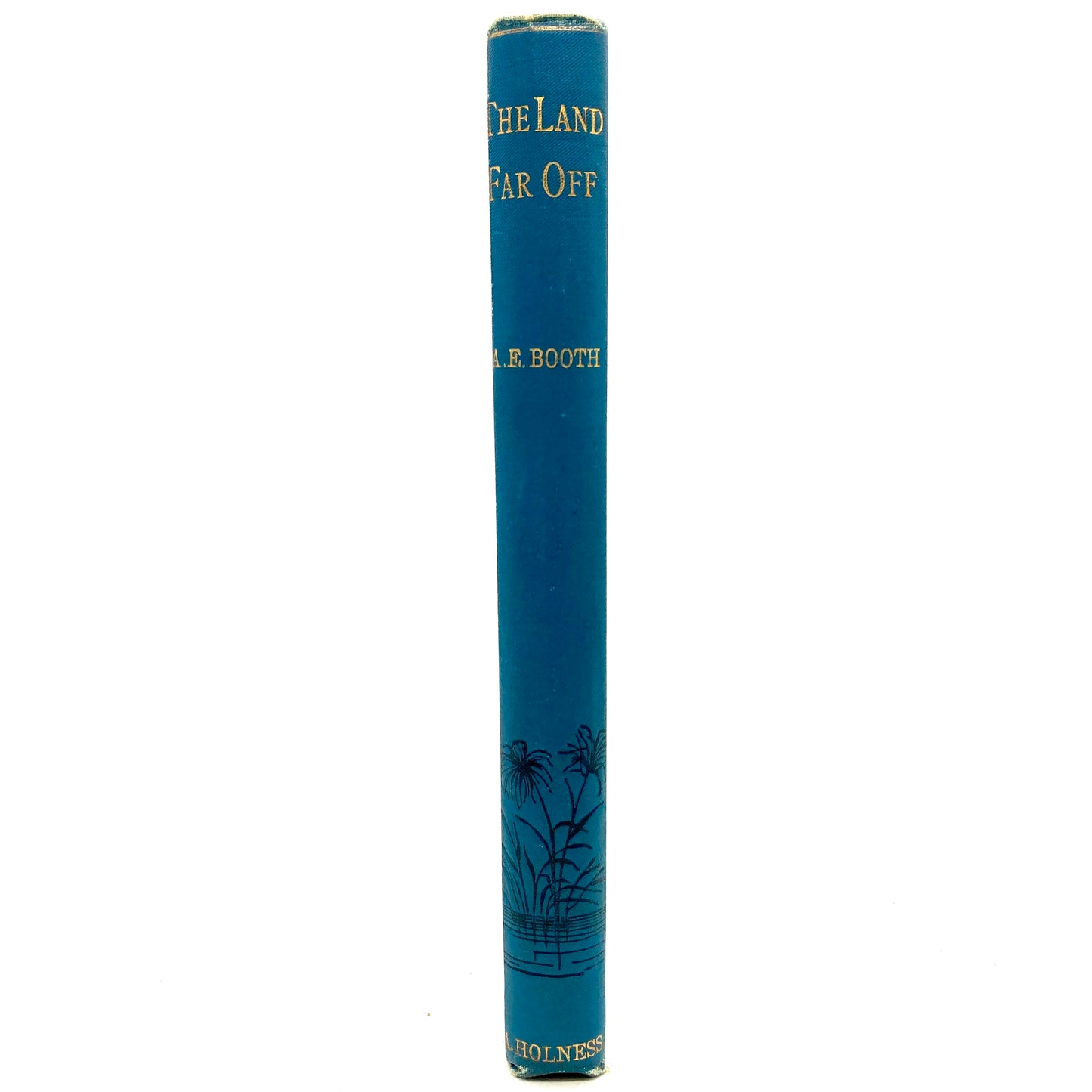 BOOTH, A.E. "The Land Far Off" [Alfred Holness, n.d./1905]