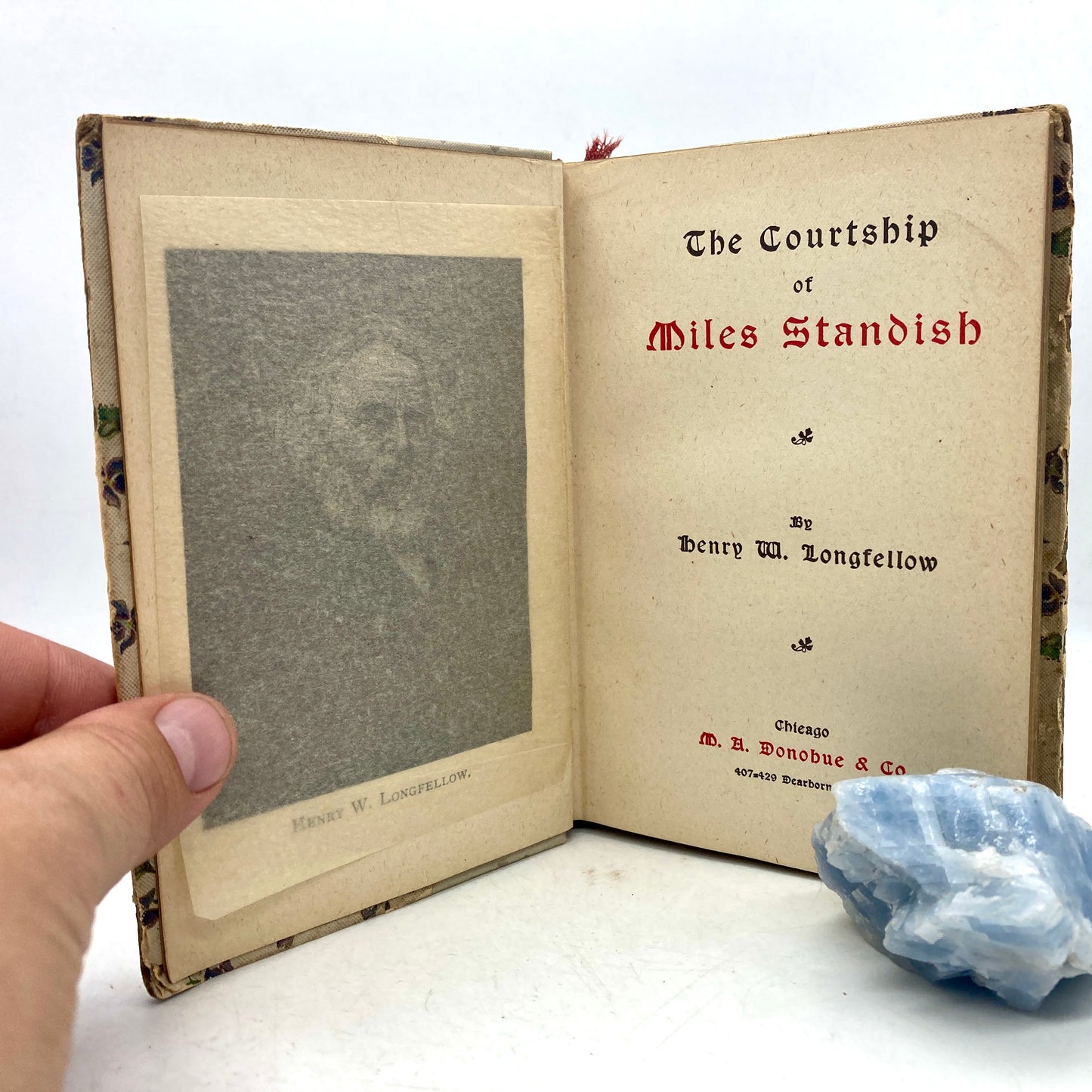 LONGFELLOW, Henry Wadsworth "The Courtship of Miles Standish" [M.A. Donohue, n.d./c1901]