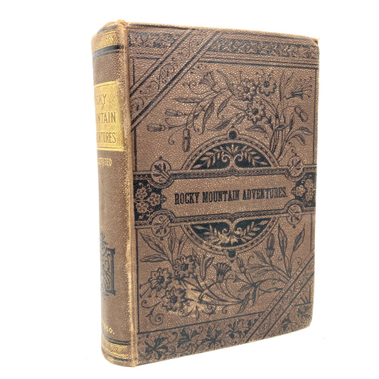 BRYANT, Edwin "Rocky Mountain Adventures" [Hurst & Co, 1885] - Buzz Bookstore
