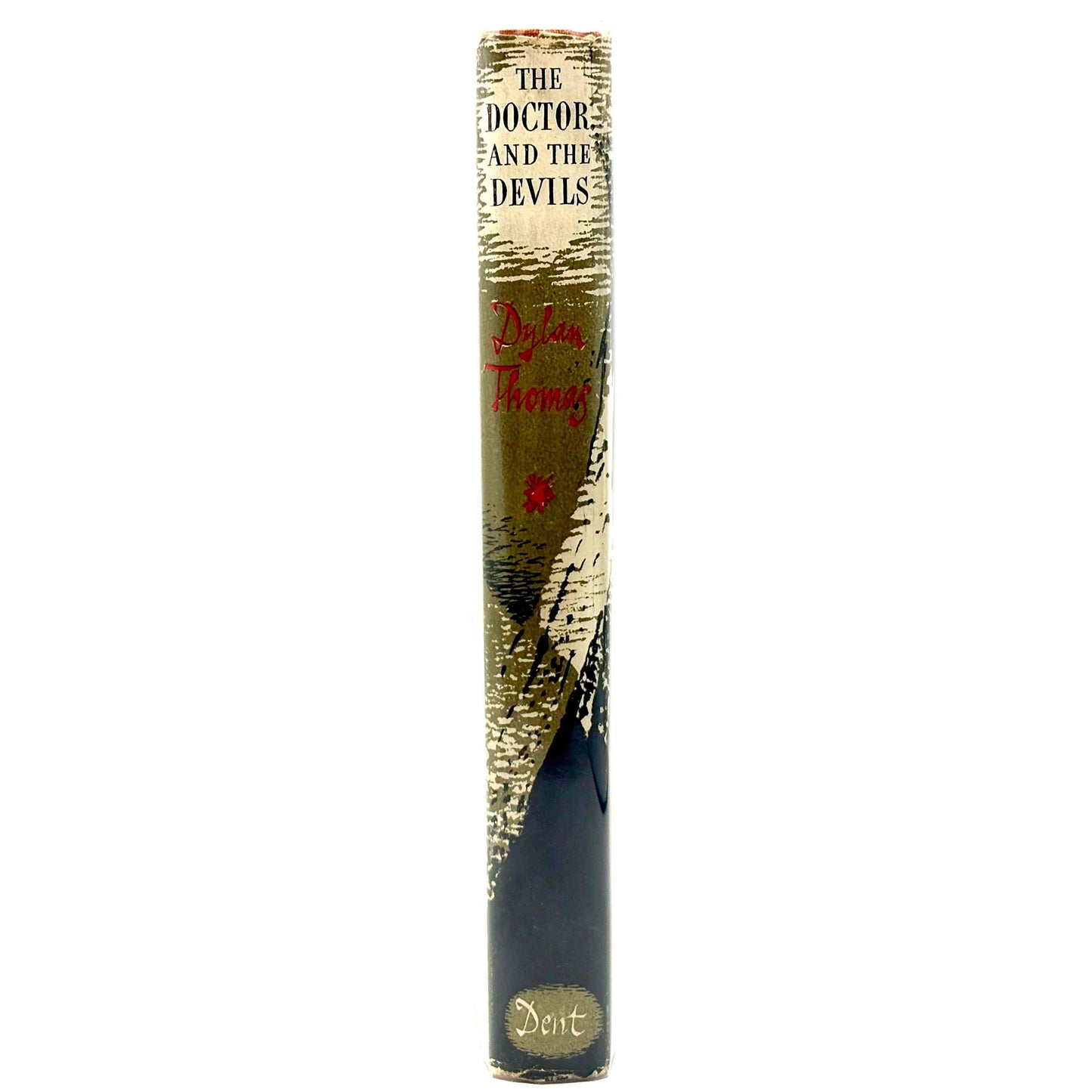 THOMAS, Dylan “The Doctor and the Devils” [J. M. Dent & Sons Ltd, 1953] 1st Edition