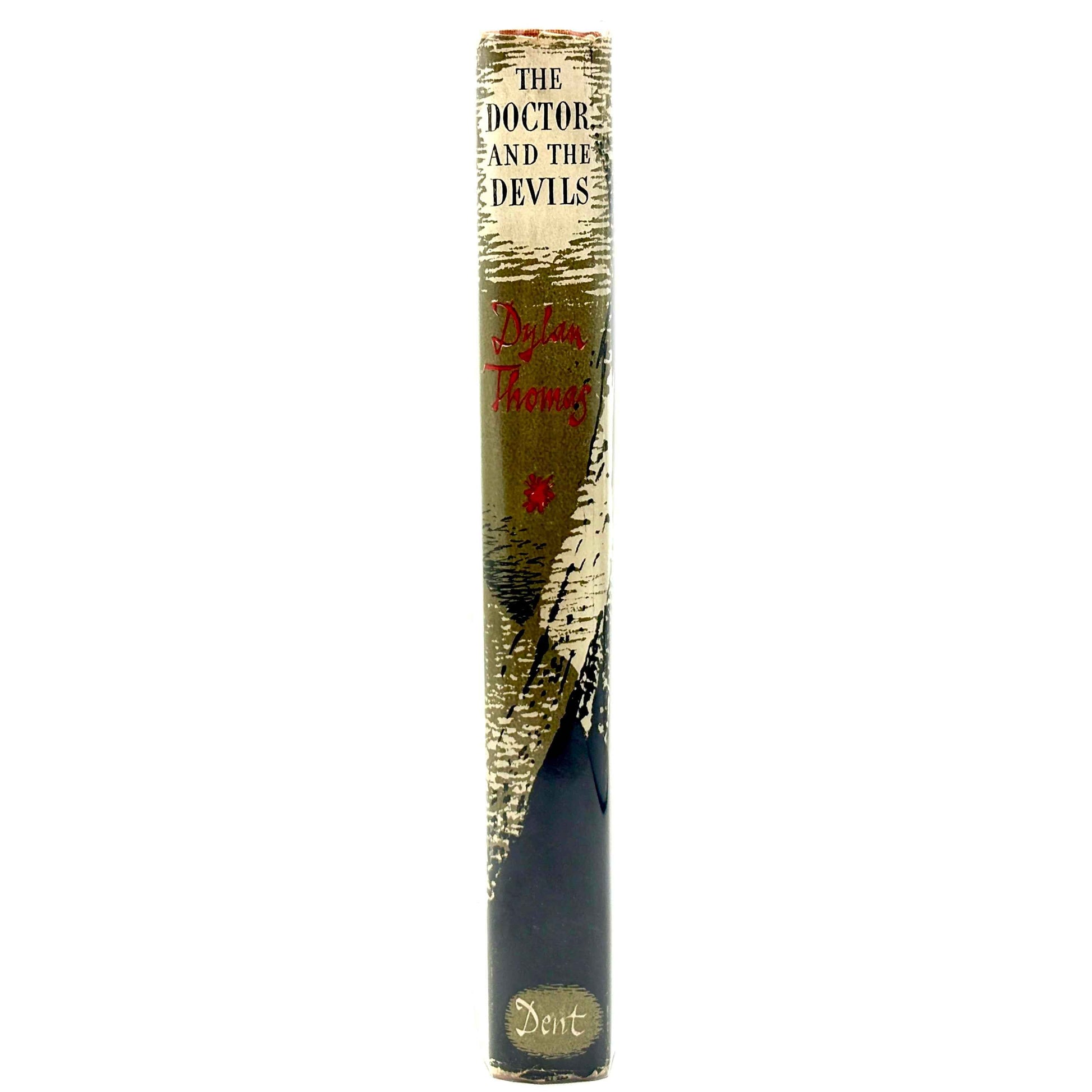 THOMAS, Dylan “The Doctor and the Devils” [J. M. Dent & Sons Ltd, 1953] 1st Edition