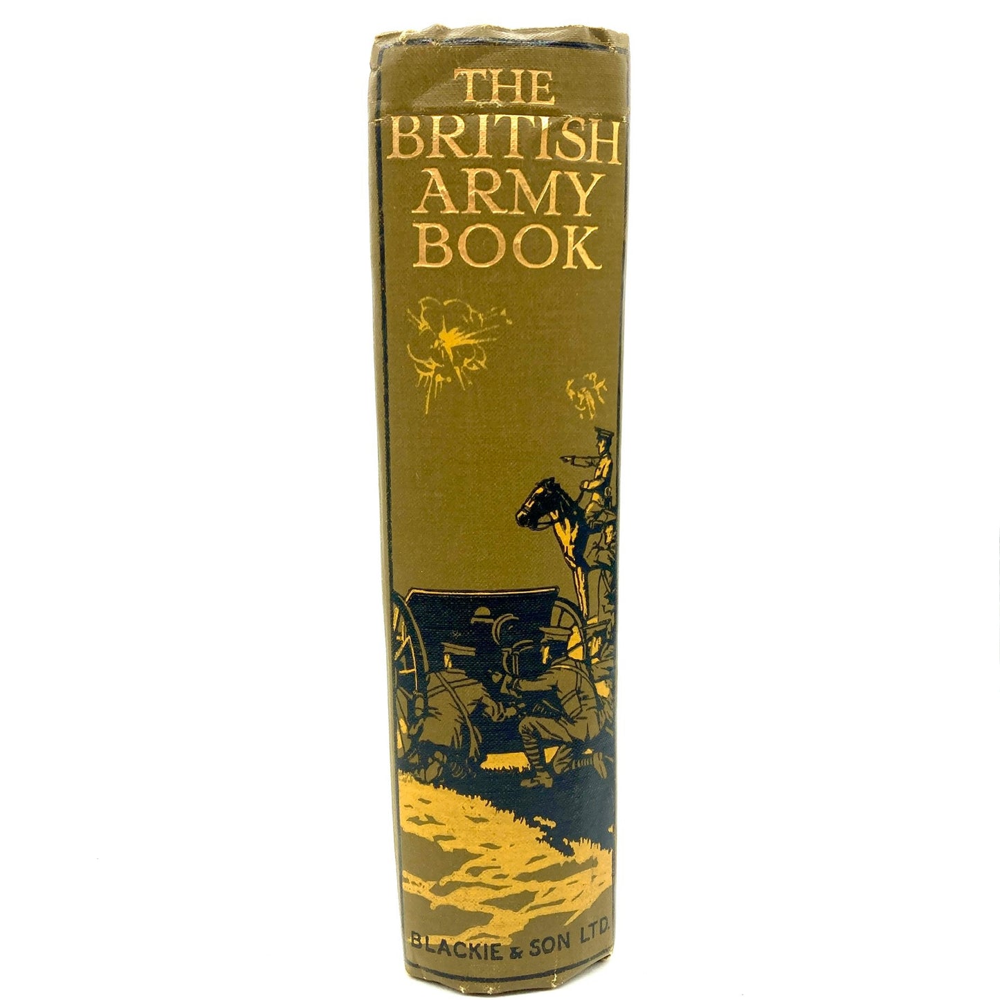 DANBY, Paul "The British Army Book" [Blackie & Son, n.d./c1915]