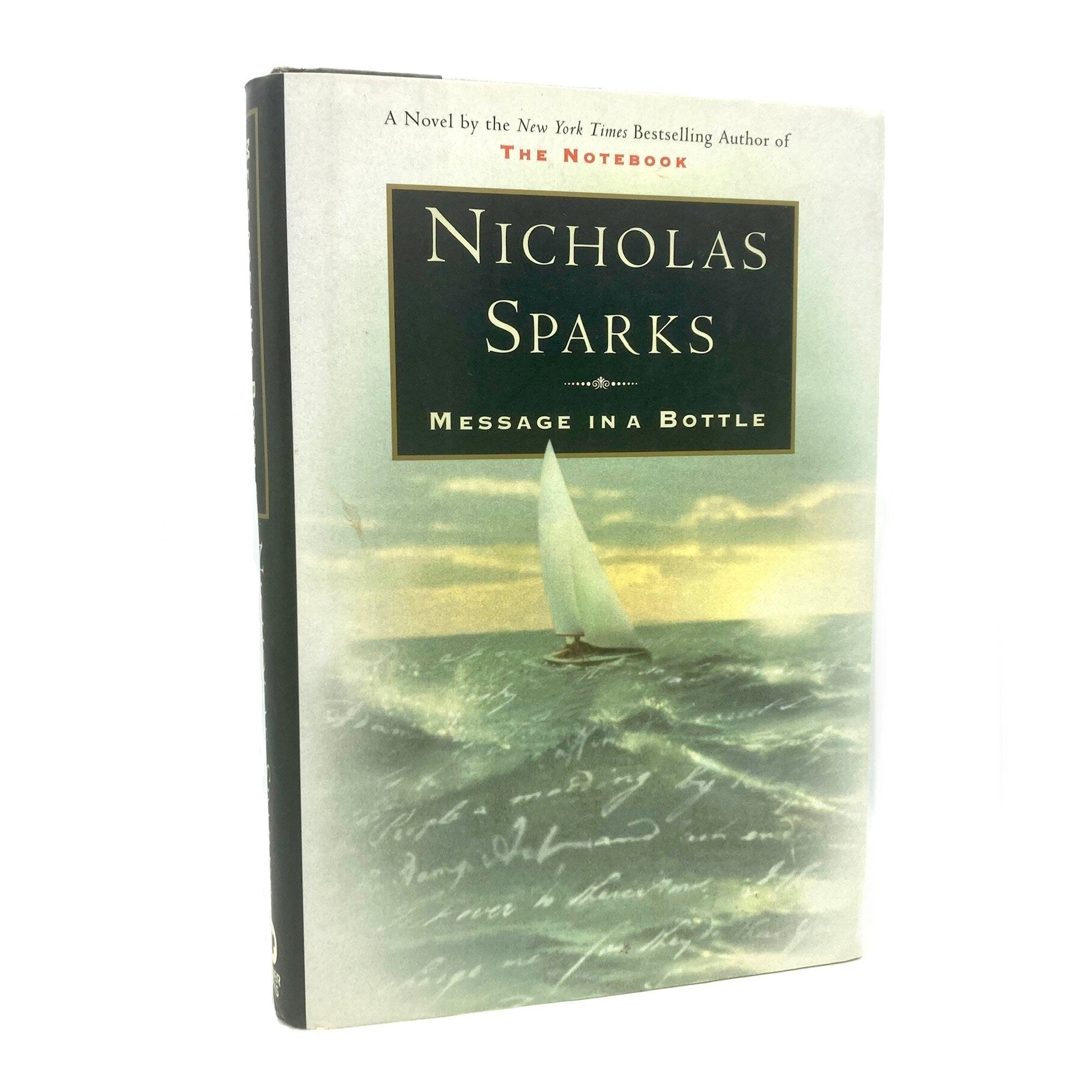 SPARKS, Nicholas "Message in a Bottle" [Warner, 1998] 1st Edition (Signed) - Buzz Bookstore