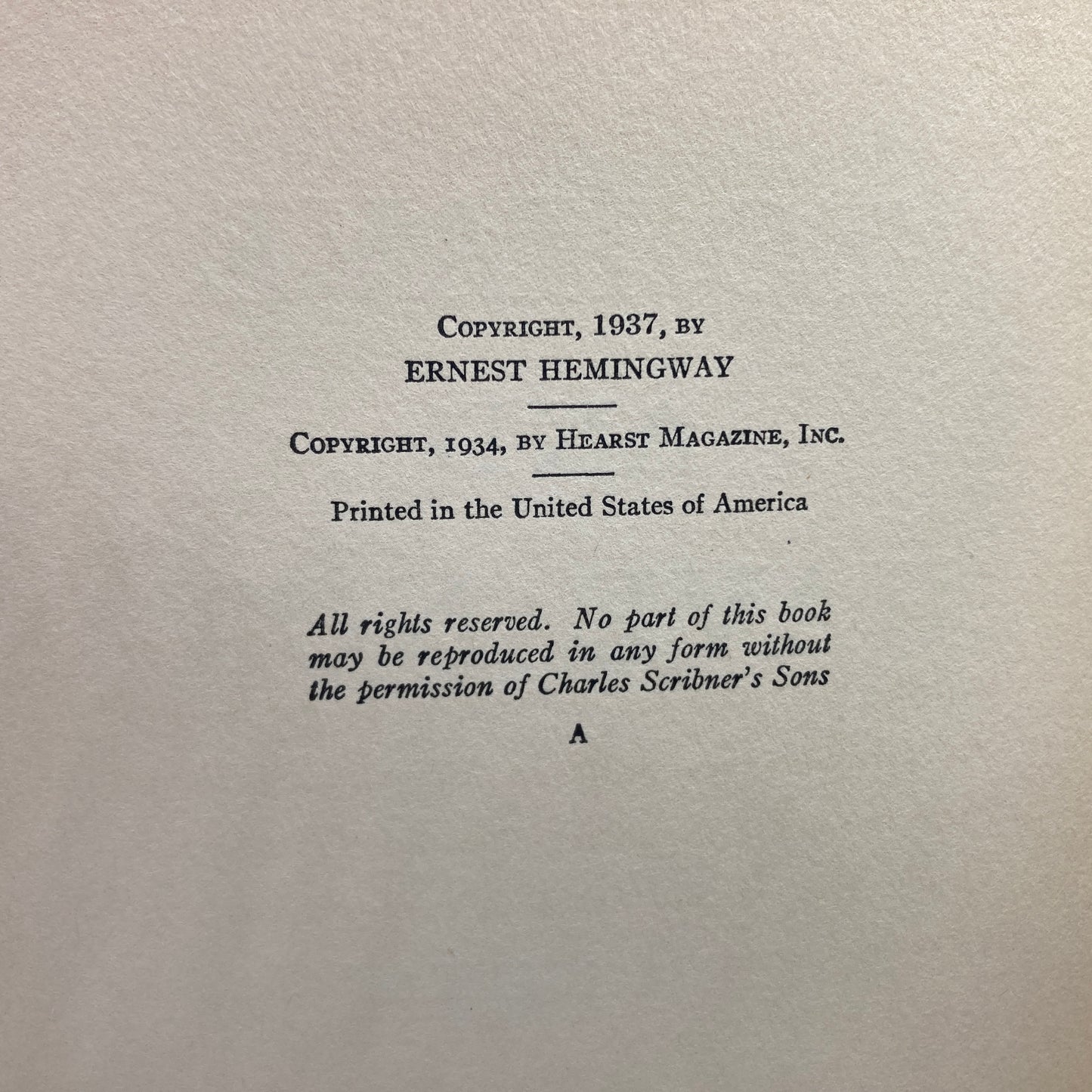 HEMINGWAY, Ernest "To Have and Have Not" [Scribner's, 1937] 1st Edition, 1st Printing