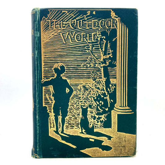 FURNEAUX, W. "The Out-Door World, or Young Collector's Handbook" [Longmans, 1905]