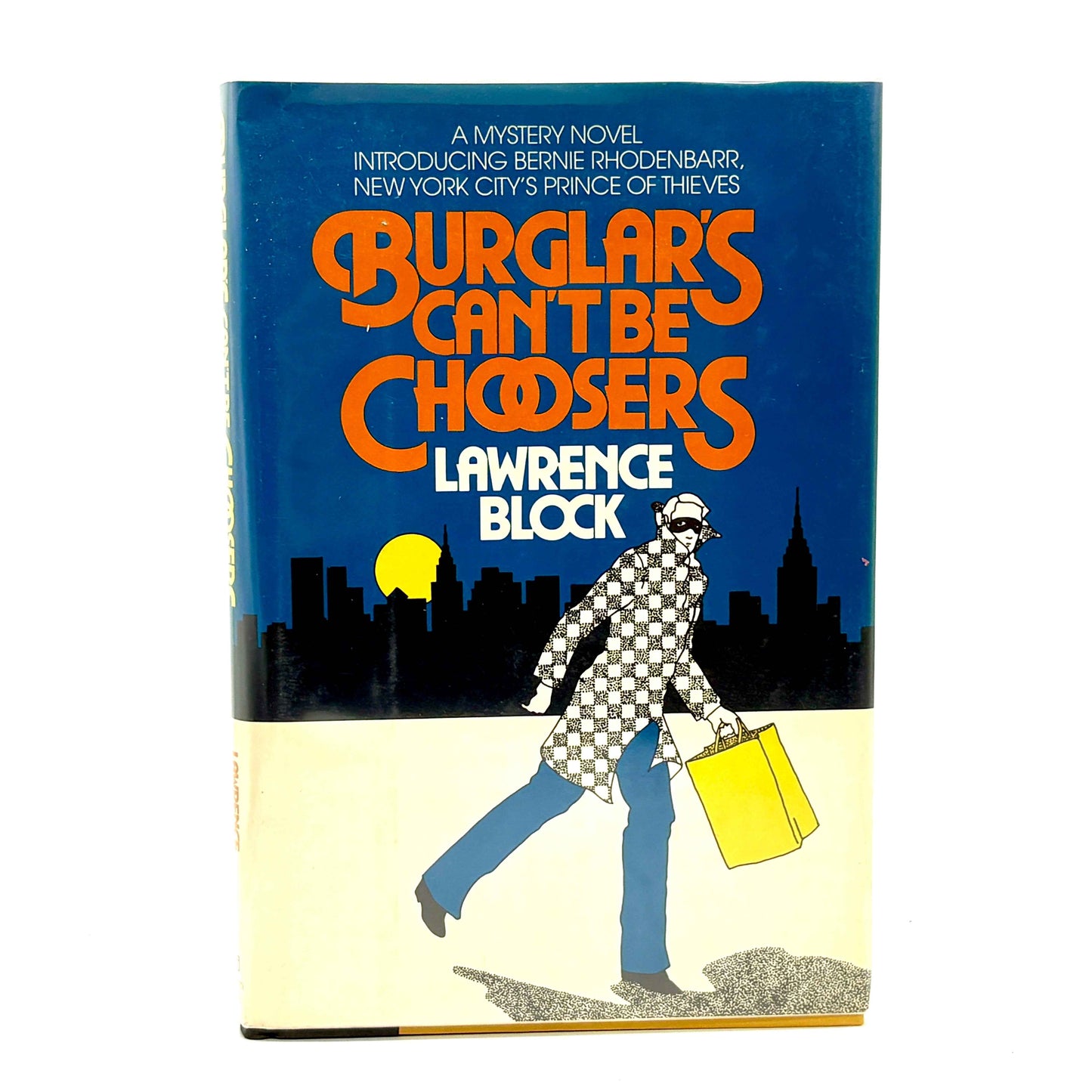 BLOCK, Lawrence “Burglars Can’t Be Choosers” [Random House, 1977] Signed 1st